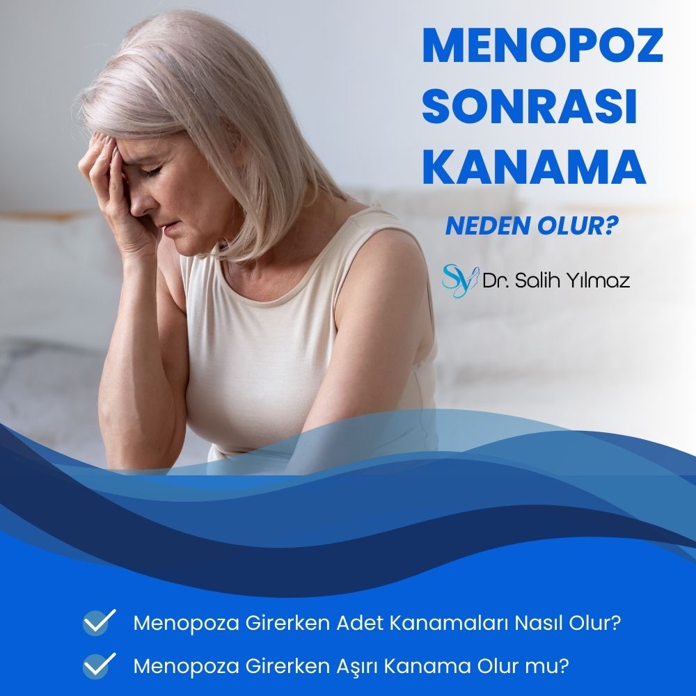 Menopoz Sonrası Kanama tedavisi