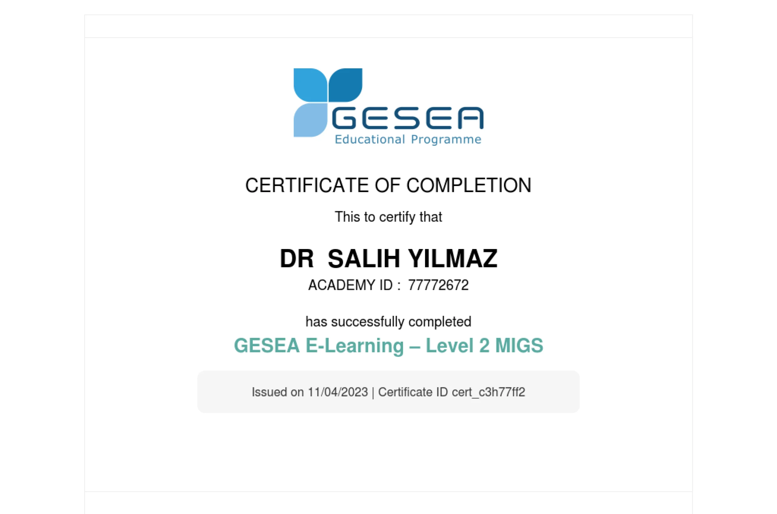GESEA E-Learning Level 2 MIGS sertifikası — Op. Dr. Salih Yılmaz ESGE Academy minimal invaziv cerrahi e-öğrenim belgesi