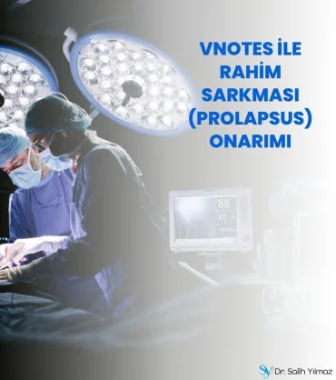 Vnotes ile Rahim Sarkması onarımı